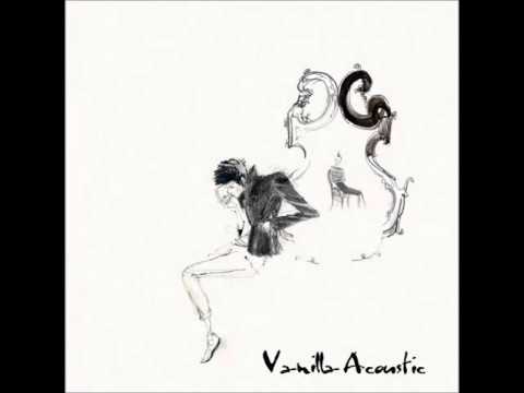 바닐라 어쿠스틱 (Vanilla Acoustic) (+) 헤픈 남자