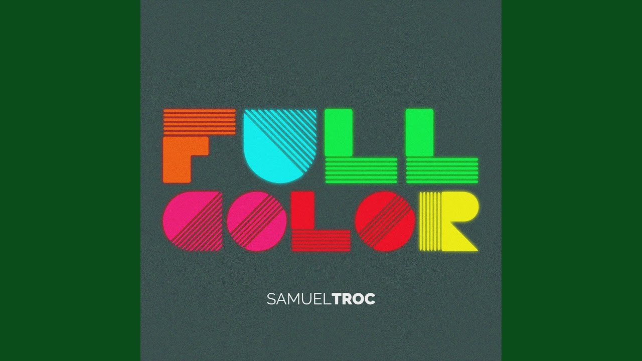 Full Color - YouTube