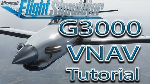 Microsoft Flight Simulator | G3000 VNAV | Tutorial Flight