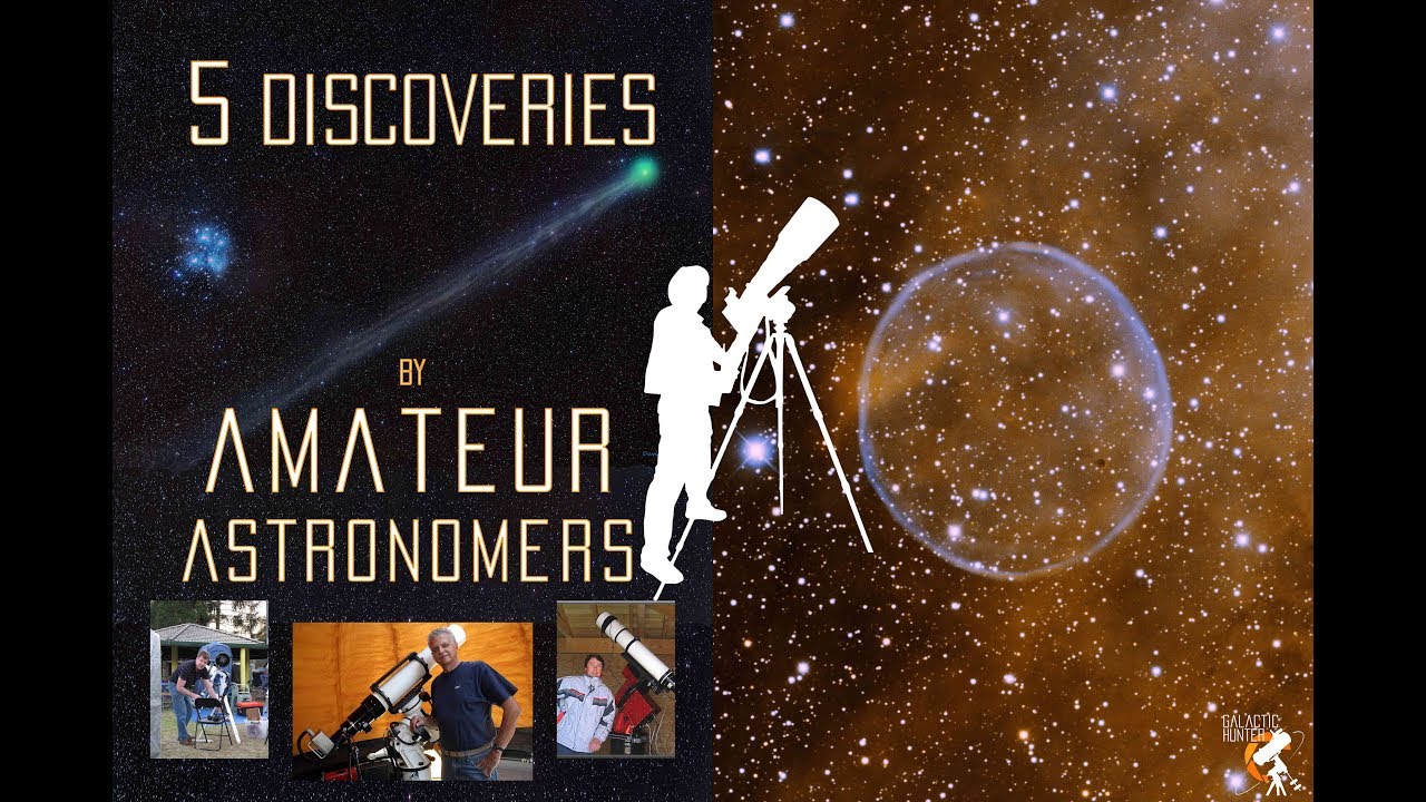 5 Discoveries by Amateur Astronomers and Astrophotographers