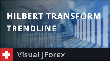 Visual JForex: Hilbert Transform Trendline