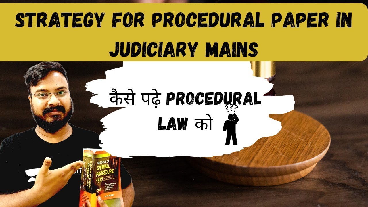 How to Prepare Procedural Paper For Judicial Mains Exam |कैसे पढ़े ...