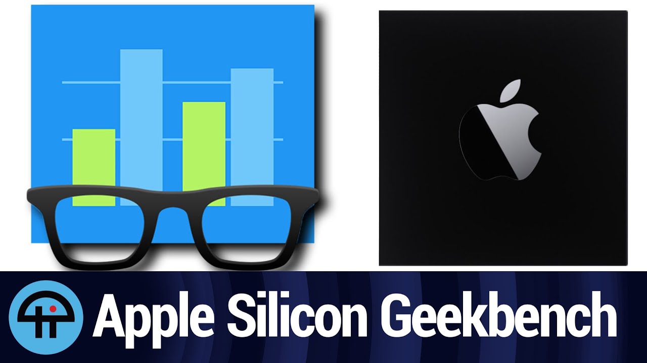 Geekbench Results for Apple Silicon YouTube