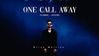 Arjan Dhillon - One Call Away (Slowed + Reverb) | One Call Away Arjan Dhillon & Jazzy B | Enigma