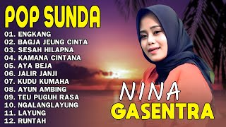 Nina  Kamana Cintana Bagja Jeung Cinta  Pop Sunda Gasentra Pajdanangan Terpopuler 2026