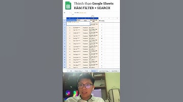 Hàm Filter + Search trong Google Sheets