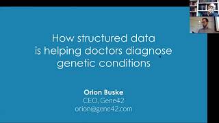 Orion Buske - How structured data is helping doctors diagnose genetic conditions