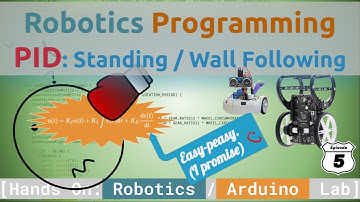 Robotics Programming: PID Algorithm - Wall Following and Balancing