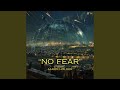 No Fear Feat Matan Dror No Fear Feat Matan Dror
