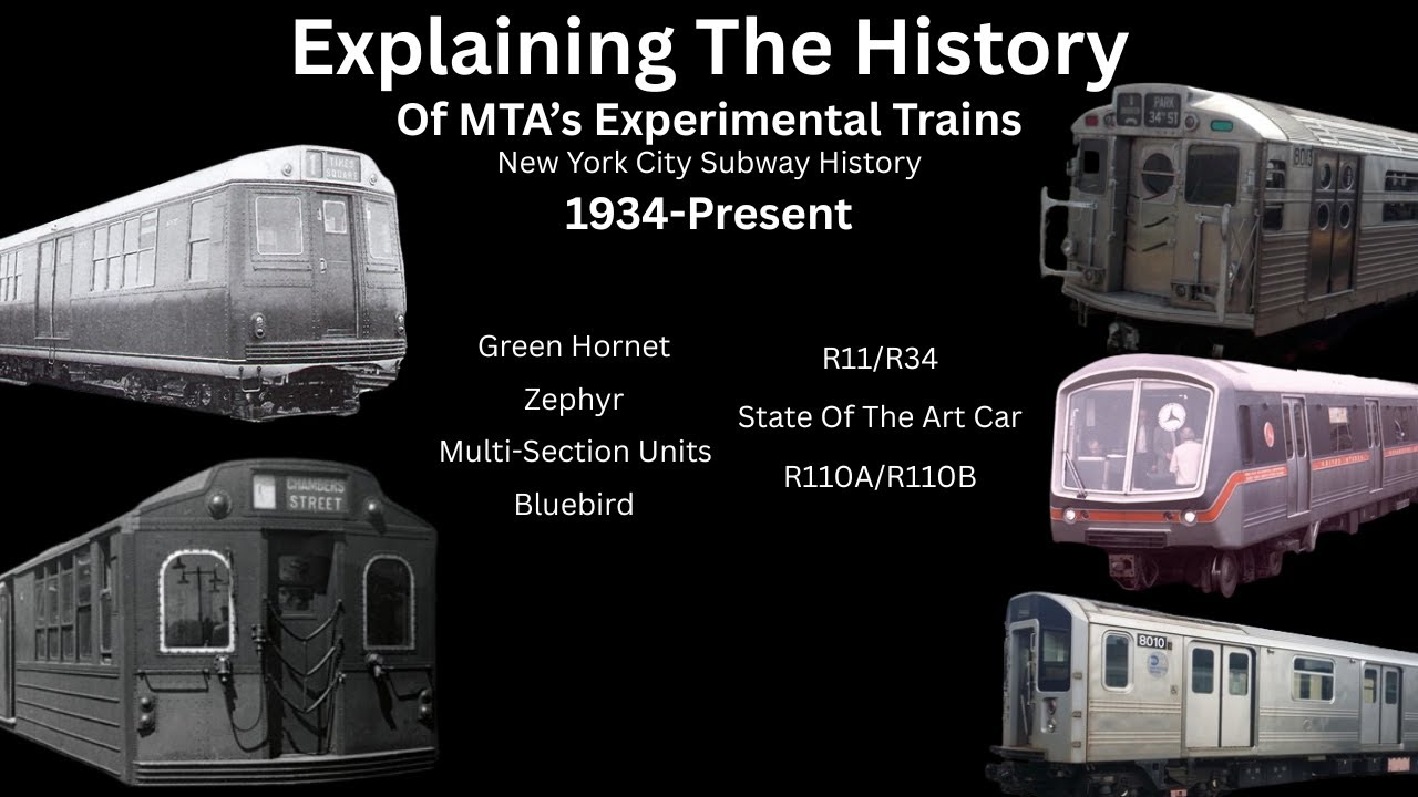 The History Of MTA's Experimental Trains