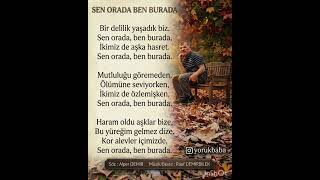 Sen Orada Ben Burada