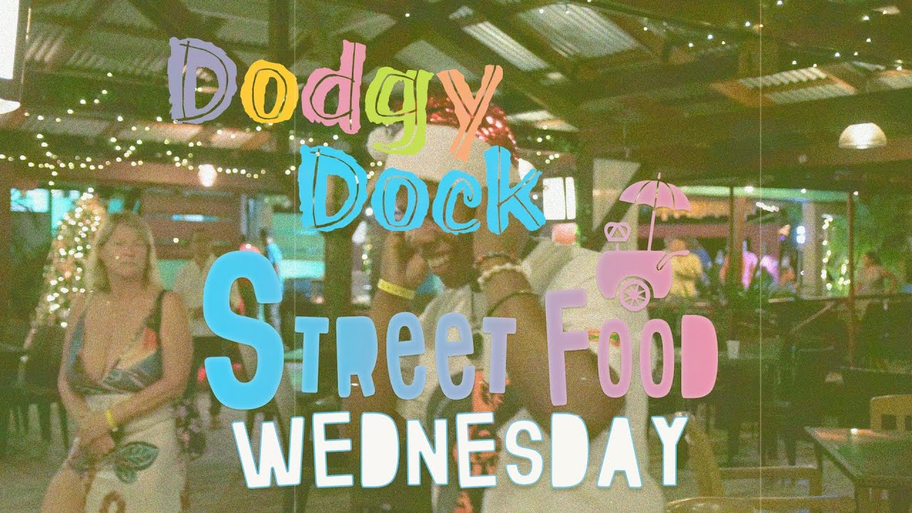 Dodgy Dock Street Food Wednesday (Christmas Edition) - True Blue Bay Boutique Resort Grenada