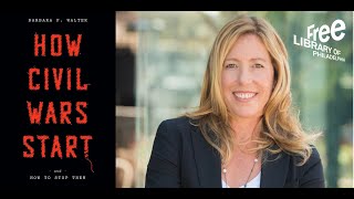 Barbara F. Walter | How Civil Wars Start: And How to Stop Them