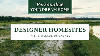 Personalize Your Dream Home in The Village of Dabney