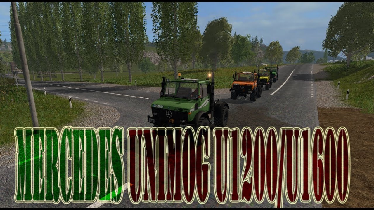 Mod Vorstellung Farming Simulator Ls17:MERCEDES UNIMOG U1200/U1600 V2.0.0