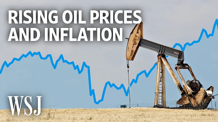 Surge in Oil Prices Could Drive Inflation Even Higher | WSJ - DayDayNews