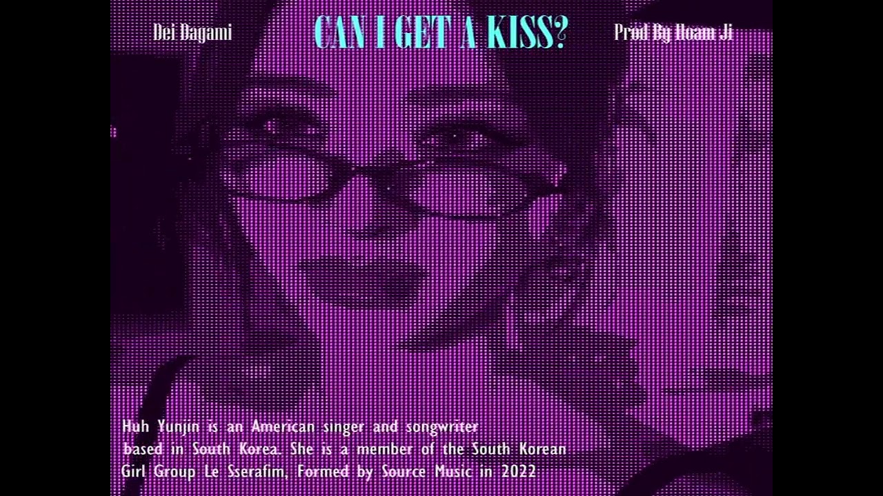 CAN I GET A KISS (Prod by @HoamJi3 )