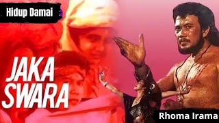 FILM JAKA SWARA - RHOMA IRAMA FULL MOVIE 