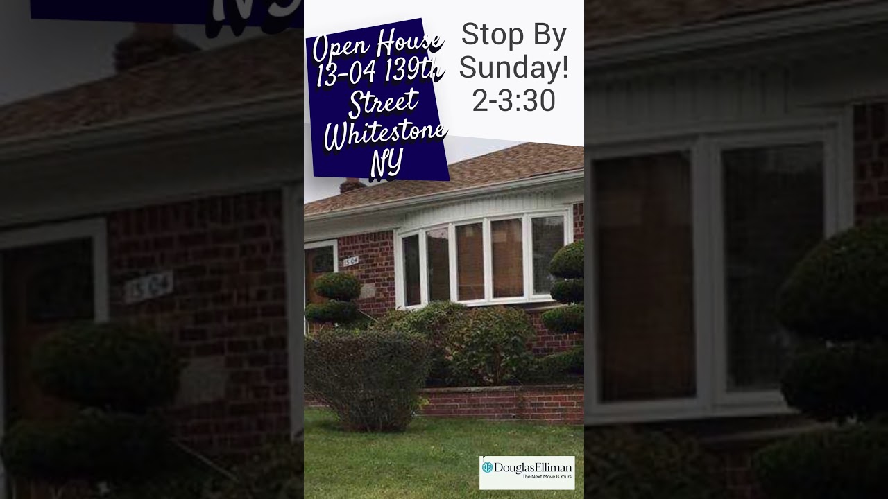 Open House 13-04 139th Street Whitestone NY