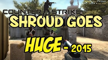 CS:GO - C9 Shroud Goes Huge!