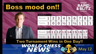 Magnus Carlsen Wins Two Tournament Finals in 1 Day! ||World Chess News ||May 12, 2024|| #WCN
