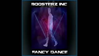 Boosterz Inc - Fancy dance