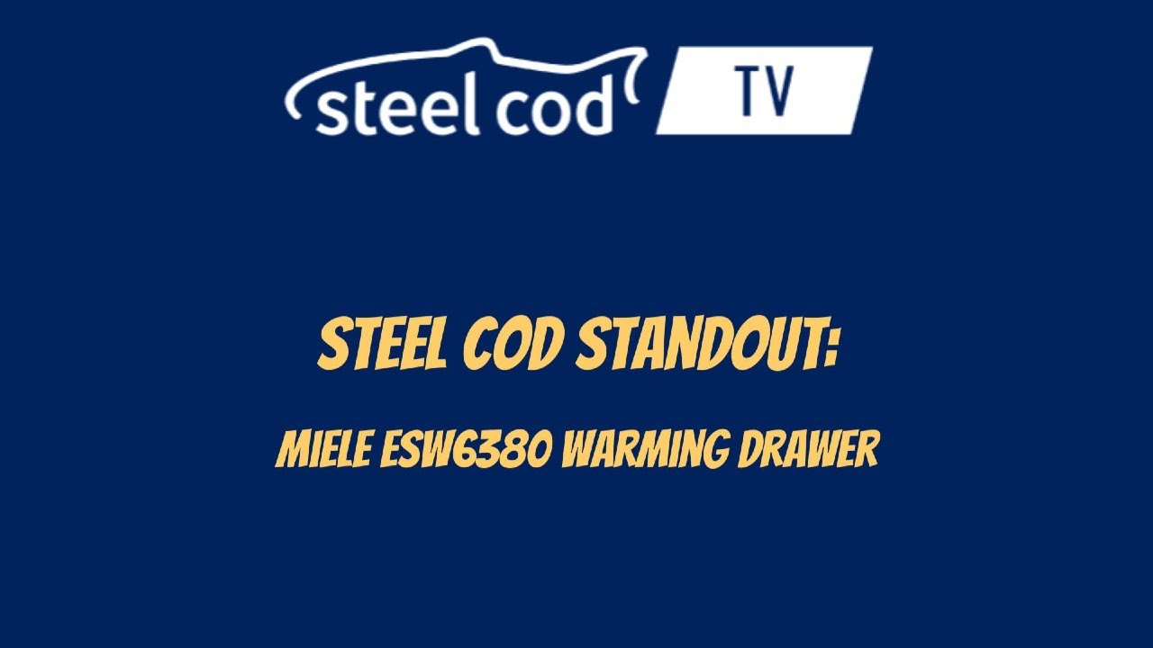 🔥 Steel Cod Standout: Miele ESW6380 Gourmet Warming Drawer