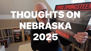 THOUGHTS ON SPRINGSTEEN AND NEBRASKA 2025. #vinylcommunity