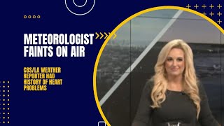 The moment a LA TV Meteorologist FAINTED ON-AIR. 3.18.23