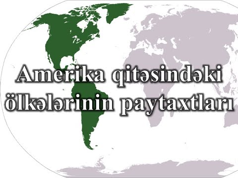 Video: Cənubi Amerikanın Ölkələri və Paytaxtları