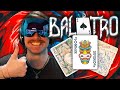 I Have A Crippling Addiction To This Game... | Balatro - Part 1