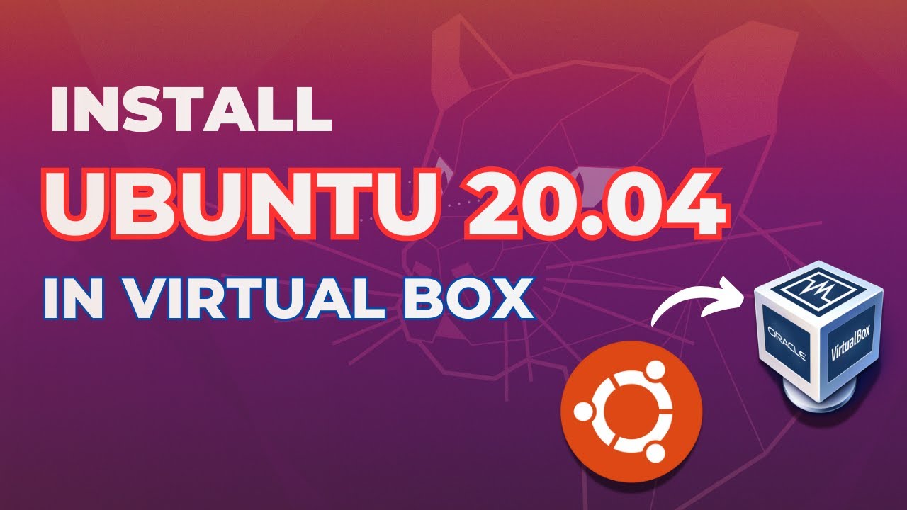 How to install Ubuntu 20.04 in Virtualbox 2024 - YouTube