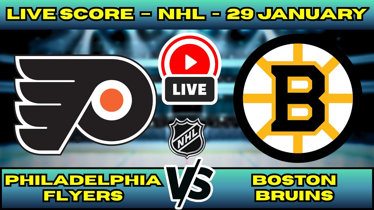 🔴 LIVE: Flyers at Boston Bruins | NHL Scoreboard | Jan 29 | Eastern Conference Grudge Match
