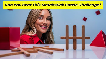 Unleash Your Brainpower: Matchstick Puzzle Challenge!