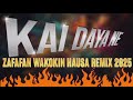 Zafafan Wakokin Hausa Remix 2025