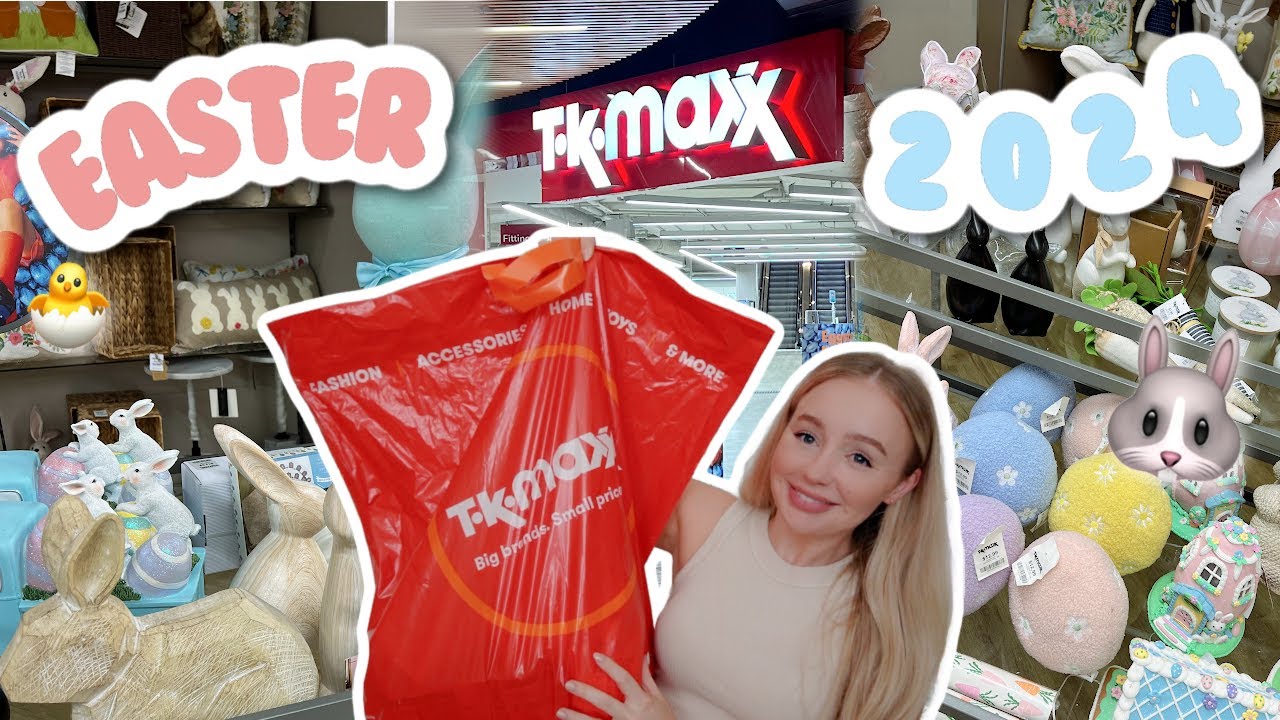 TK MAXX Easter 2024 shop with me vlog & haul! YouTube