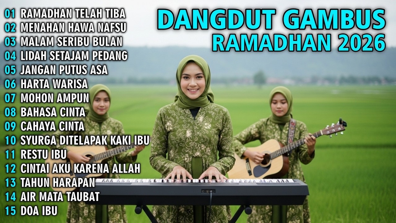 RAMADHAN TELAH TIBA - PERBANYAK IBADAH DIBULAN SUCI RAMADHAN - DANGDUT RELIGI SPESIAL RAMADHAN