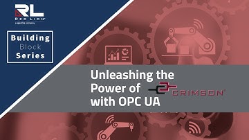 Unleash the Power of Crimson - Building Block #3 OPC UA