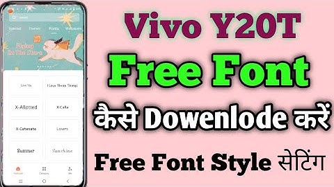 How To Change Free Font Style In Vivo Y20t || Vivo Y20t Download Free Font Style Kaise Kare