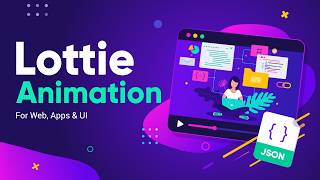 Custom Lottie Animations for UI, Apps & Web