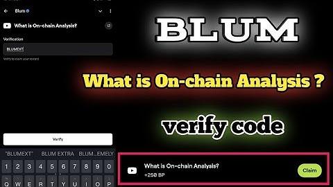 What is On - chain Analysis. [what us on chain analysis blum code]