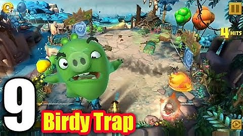 The Birdy Trap Angry Birds Evolution - Chapter 5 Gameplay Walkthrough