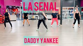 La Señal | Daddy Yankee | Zumba Reggaeton Choreo