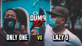 Laglagan Rap Battle League - Lazy J Vs OnLy One ( DUMA-YO! EPISODE 9 )