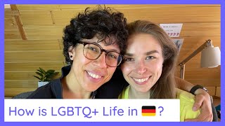 LGBTQ+ Life in Germany - [How is it REALLY like?]