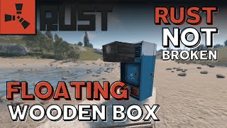 RUST |❗️ FLOATING WOODEN BOX EXPLOIT