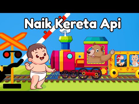 Lagu Anak Balita Indonesia - Naik Kereta Api