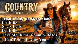I Don’t Like To Sleep Alone, Let It Be ❤️ Timeless Country Classics | Relaxing Oldies Video Mix