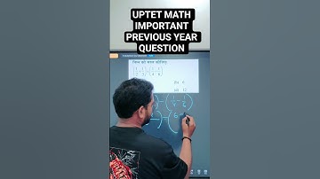 UPTET MATH IMPORTANT PREVIOUS YEAR QUESTION #uptet2025 #maths #uptetmathspedagogy #ctet