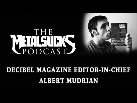 DECIBEL MAGAZINE Editor-in-Chief Albert Mudrian on The MetalSucks Podcast #89